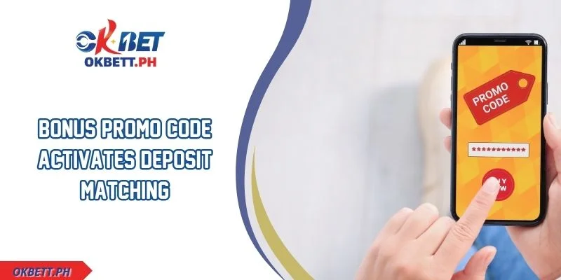 Bonus Promo Code Activates Deposit Matching