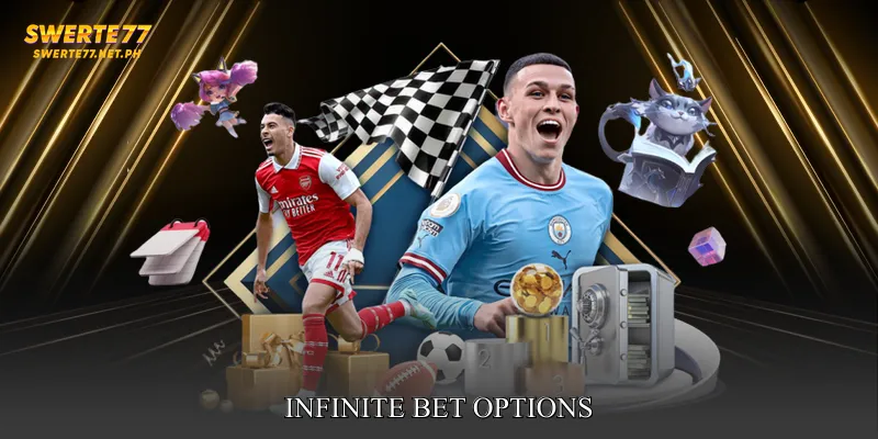 Infinite Bet Options