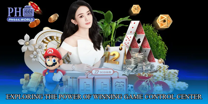 Exploring the Power of Winning Game Control Center