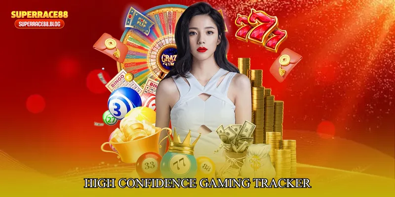 High Confidence Gaming Tracker