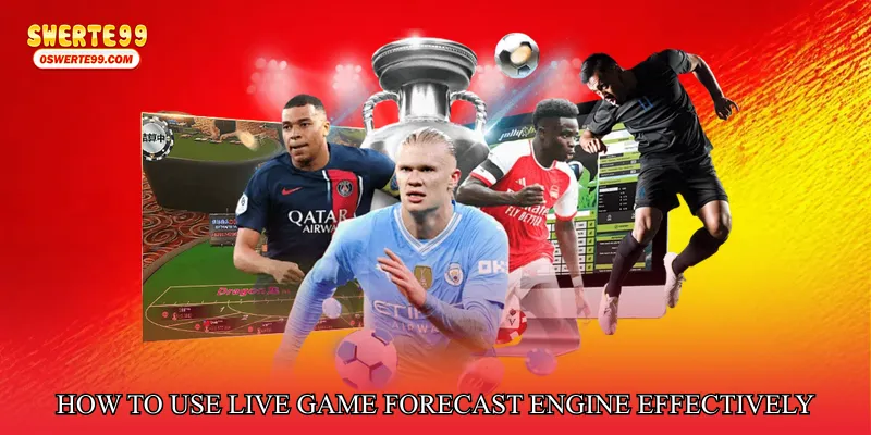 How to Use Live Game Forecast Engine Effectively