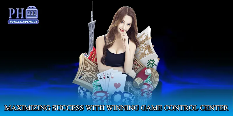 Maximizing Success with Winning Game Control Center