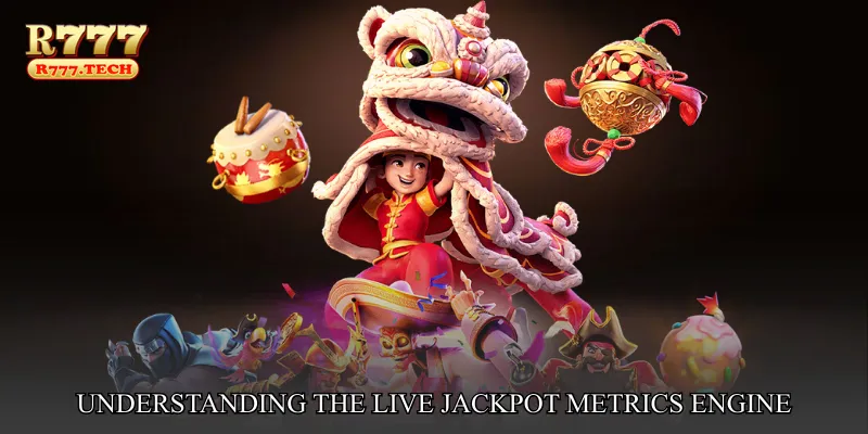Understanding the Live Jackpot Metrics Engine