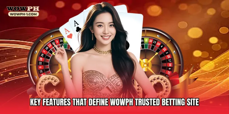 Key Features That Define Wowph Trusted Betting Site